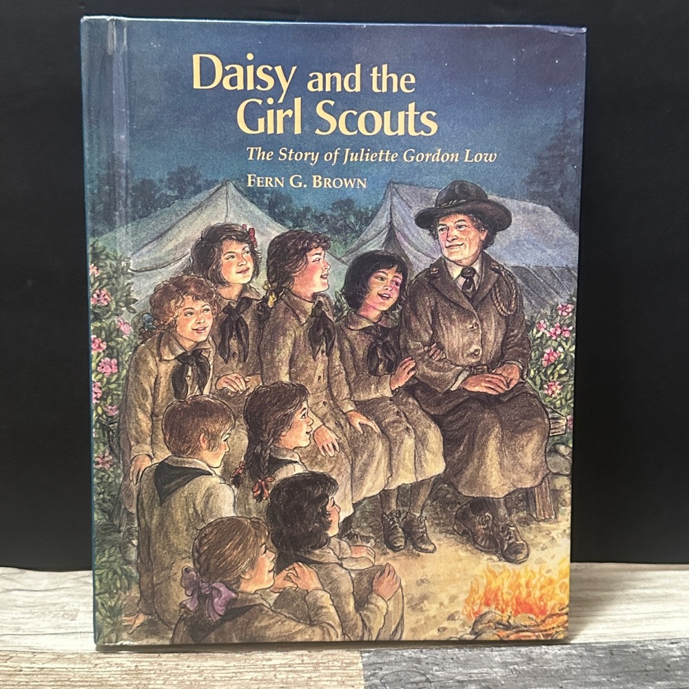 Daisy and the Girl Scouts Juliette Gordon Low Fern G Brown Hardcover Book